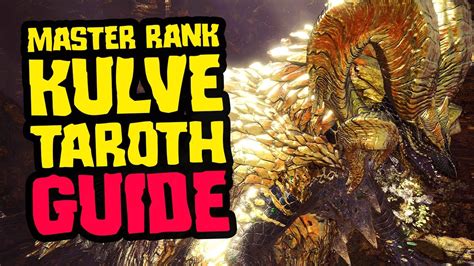 mhw master rank kulve taroth weapons